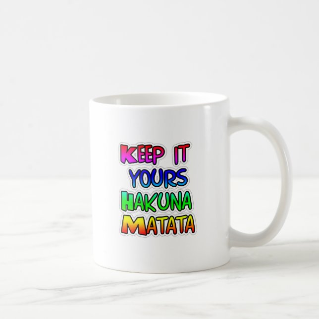Caneca De Café Mantenha seu Impressão de Arte Hakuna Matata (Direita)