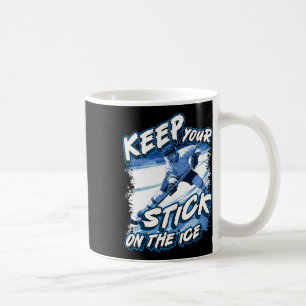 Caneca De Café Mantenha Seu Stick No Gelo, Frase de Jogador de Hó