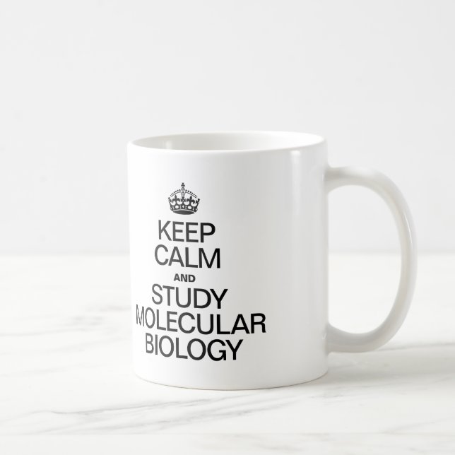 CANECA DE CAFÉ MANTER A CALMA E ESTUDAR A BIOLOGIA MOLECULAR (Direita)
