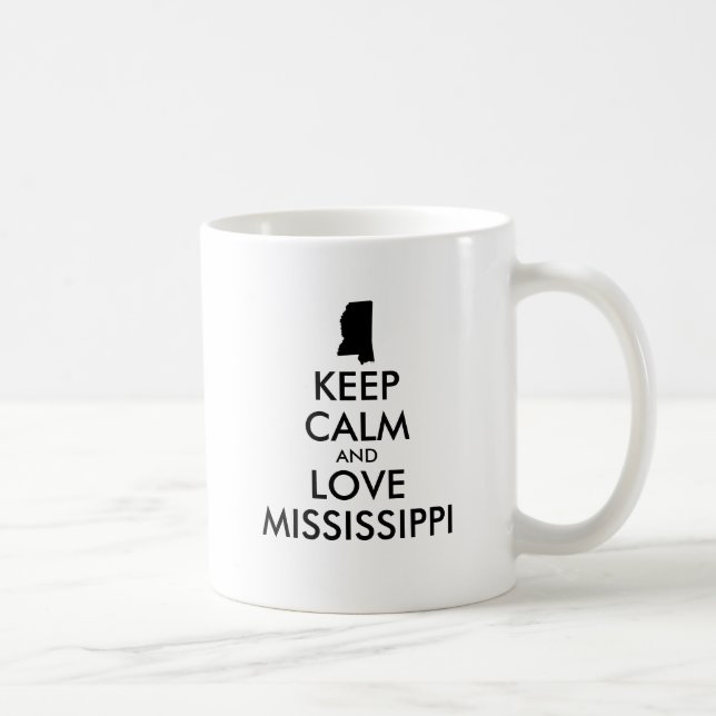 Caneca De Café MANTER CALMO E AMAR MISSISSIPPI personalizável (Direita)