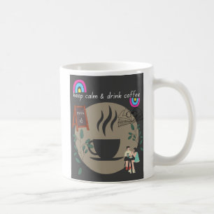 Caneca De Café Manter Calmo e Beber Café