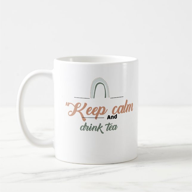 Caneca De Café Manter Calmo e Beber Chá (Esquerda)