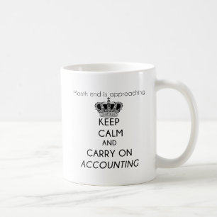 Caneca De Café Manter Calmo e Continuar Contabilidade