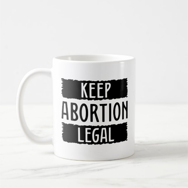 Caneca De Café Manter Legalidade do Aborto (Esquerda)