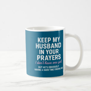 Caneca De Café Manter Orações do Marido Não Uma Obra de Arte