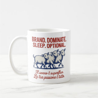 Caneca De Café Marca. Dominar. Dormir. Opcional.