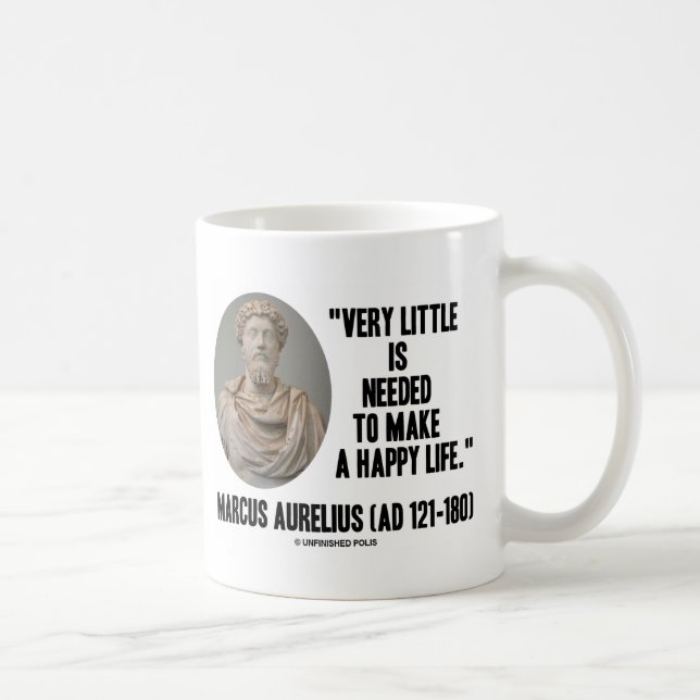 Caneca De Café Marcus Aurelius muito pouco necessário faz a vida (Direita)