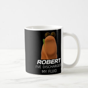 Caneca De Café Marcus O Verme Robert Eu Descarreguei Meu Fluido G