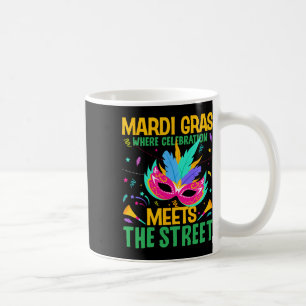 Caneca De Café Mardi Gras Onde A Celebração Encontra A Rua
