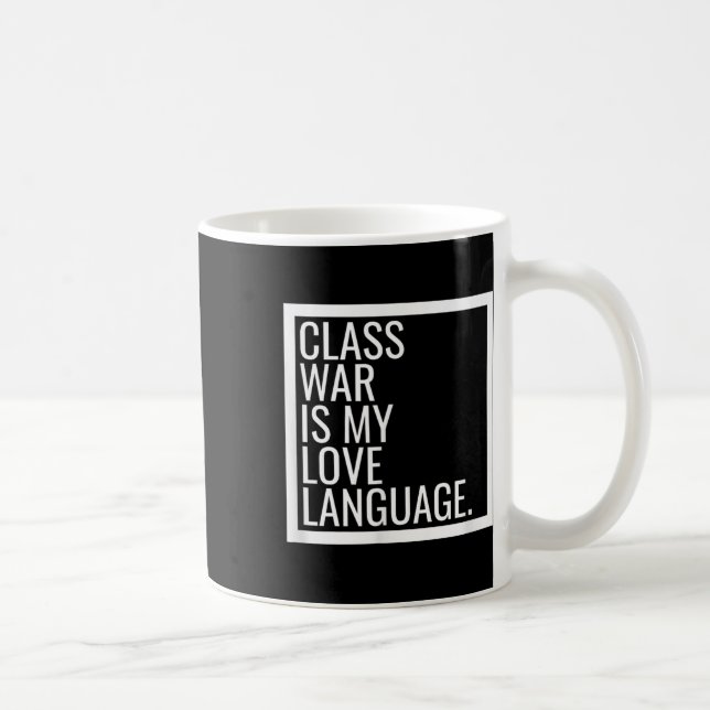 Caneca De Café Marxista Radical da Guerra da Esquerda Dsa Cl (Direita)