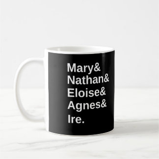Caneca De Café Mary&Nathan&Eloise&Agnes&Ire