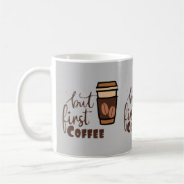 Caneca De Café mas primeiro café