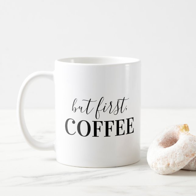 Caneca De Café Mas Primeiro, Café (Com Donut)