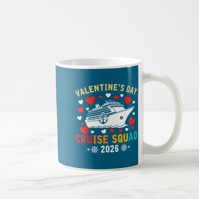 Caneca De Café Matching Valentines Cruise Squad 2026 Cruise Ship  (Direita)