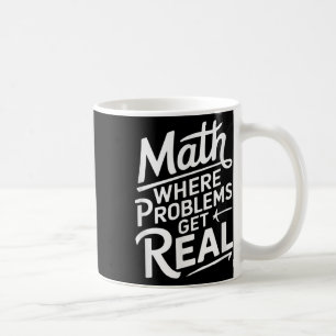 Caneca De Café Matemática onde os problemas se tornam reais