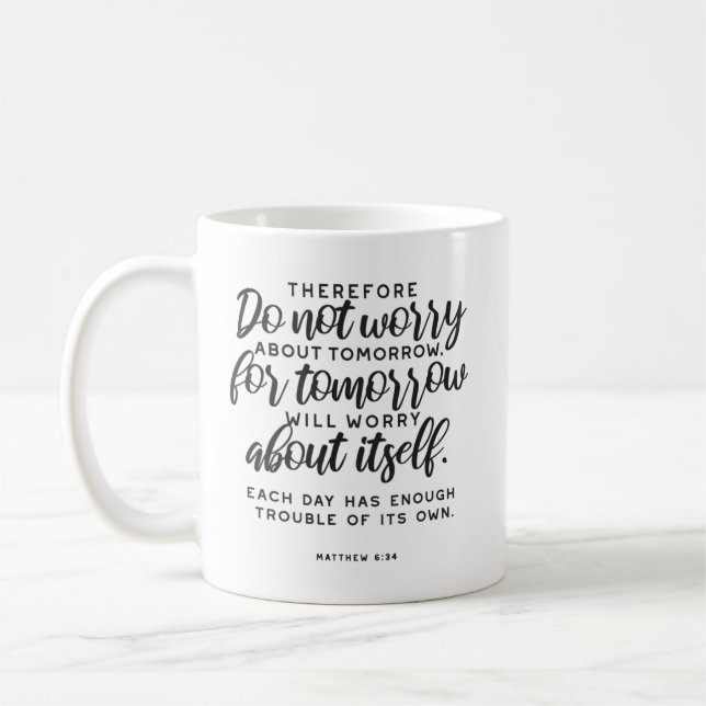 Caneca De Café Matthew 6:34 Bíblia Verse (Esquerda)
