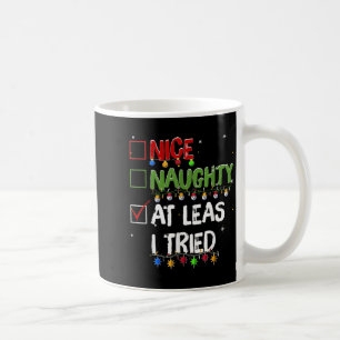 Caneca De Café Mau Bom Pelo Menos Eu Tentei Natal Papai Noel