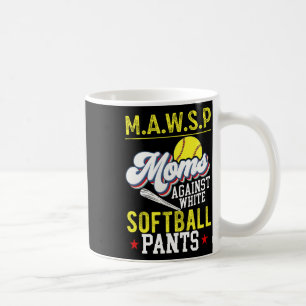 Caneca De Café Mawsp Mães Contra Calças Macias Brancas Mãe Macia