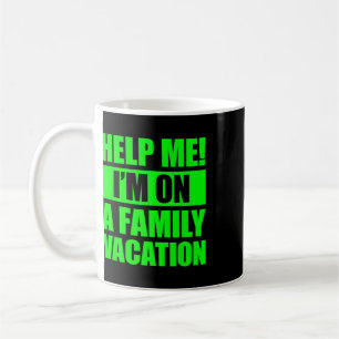 Caneca De Café Me Ajude Estou De Férias Em Família 4 