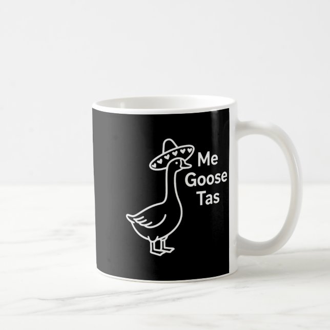 Caneca De Café Me Goose Tas Funny Mexican Goose Pun Silly Goose C (Direita)