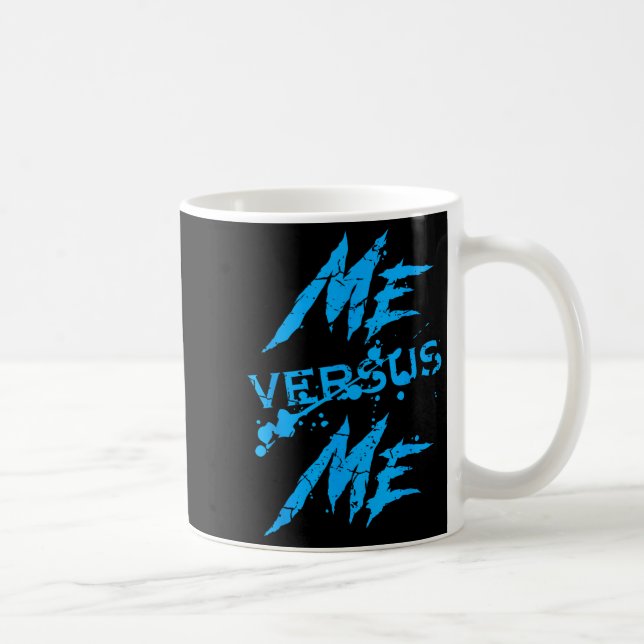 Caneca De Café Me Vs Versus Me Motivational Insrational Gym Lover (Direita)