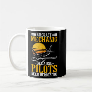 Caneca De Café Mecânica Da Aeronave Porque Os Pilotos Precisam De