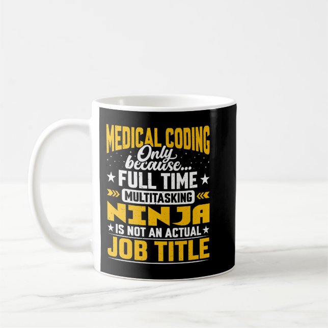 Caneca De Café Medical Coding Job Title   Funny Clinical Coder Pr (Esquerda)