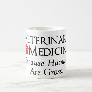 Caneca De Café Medicina veterinária…. Porque os seres humanos 