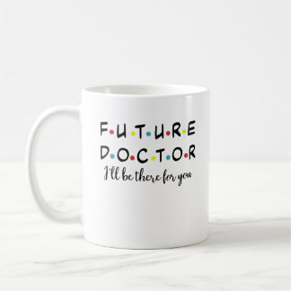 Caneca De Café Médico Futuro, Engraçado Estudante da Faculdade de