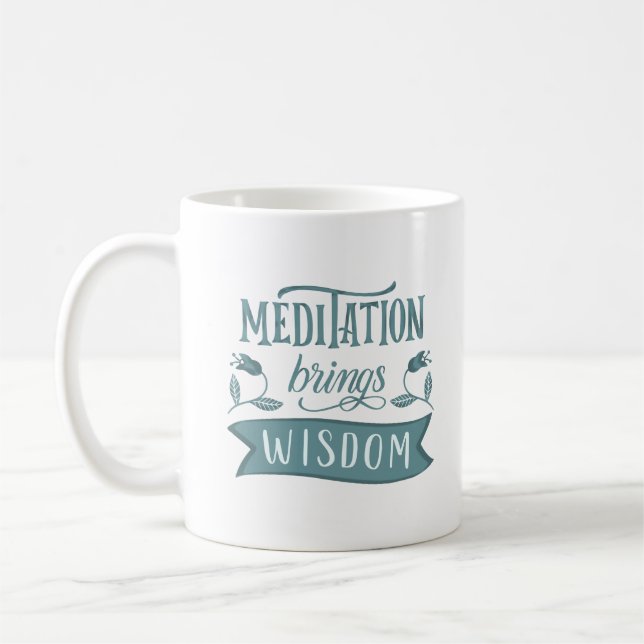 CANECA DE CAFÉ MEDITAÇÃO TRAZ SABEDORIA (Esquerda)