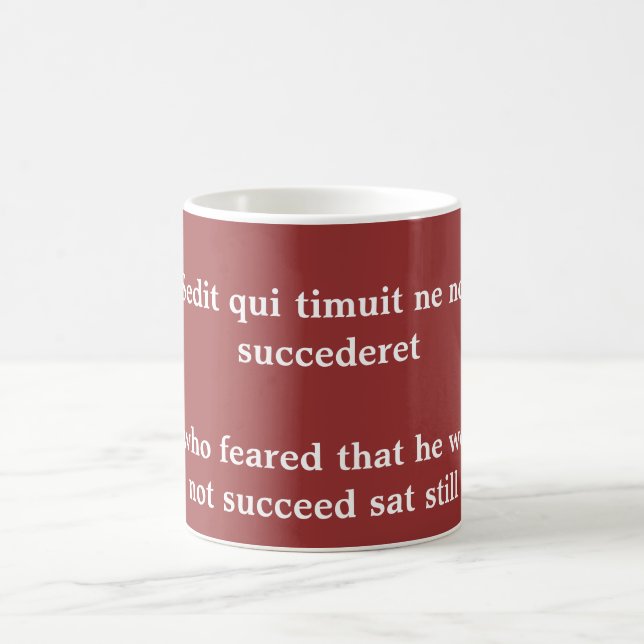 Caneca De Café Medo de sucesso, citação de Horace (Centro)