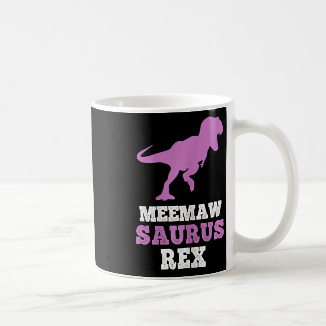Caneca De Café Meemaw-saurus Rex Dino Dinosaur Meemawsaurus Funny (Direita)