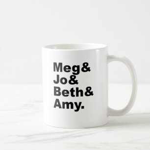 Caneca De Café Meg & Jo & Beth & Amy   Pequena literatura feminin