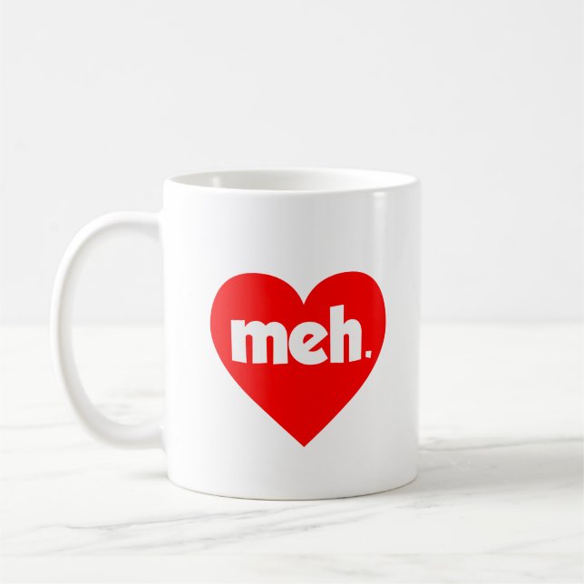 Caneca De Café Meh Heart Anti-Dia de os namorados (Esquerda)
