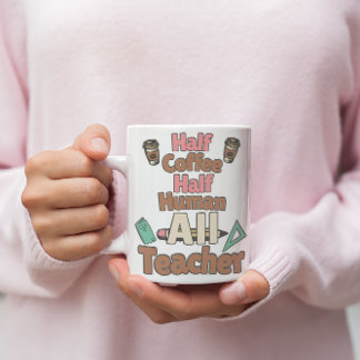Caneca De Café ☕️ Meia Café, 💕 Metade Humana, Todos Os Professor
