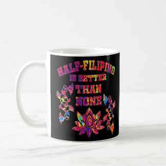 Caneca De Café Meia Filipina é melhor que nenhuma América filipin