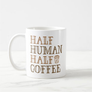 Caneca De Café Meio Café Humano