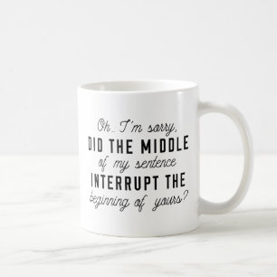 Caneca De Café Meio Da Minha Frase