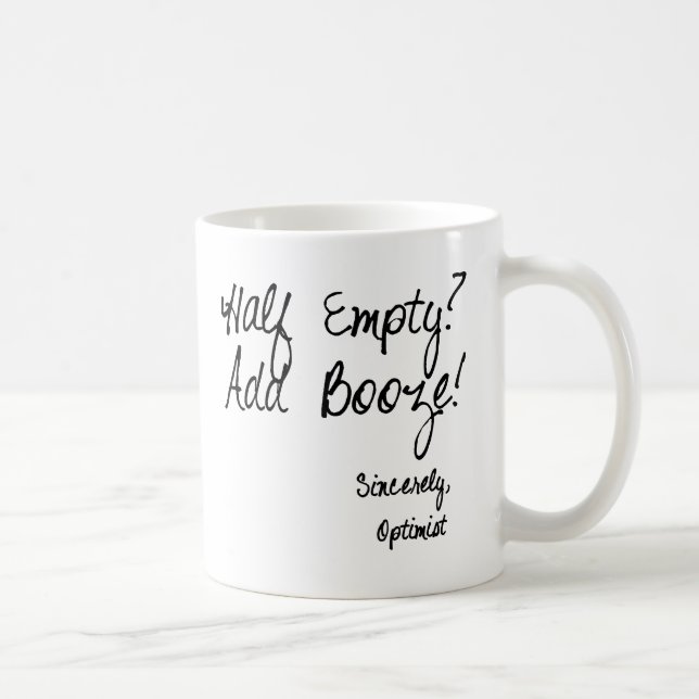 Caneca De Café Meio vazio?  Adicione bebidas! (Direita)