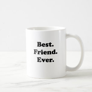 Caneca De Café Melhor amigo nunca