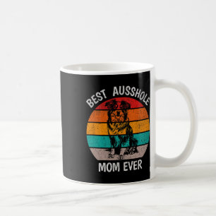 Caneca De Café Melhor Ausshole Mãe Australiana Shepherd A