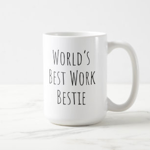 Caneca De Café Melhor Bestie de Trabalho do Mundo
