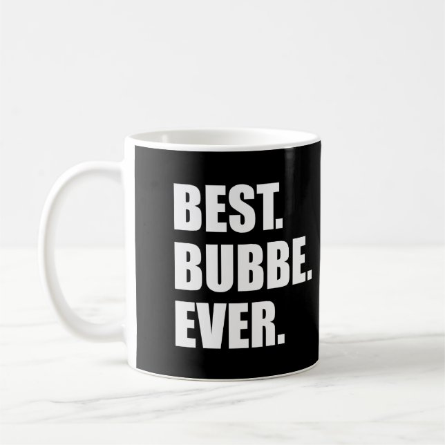 Caneca De Café Melhor Bubbe Alguma Vez Yiddish Avó Judeu (Esquerda)