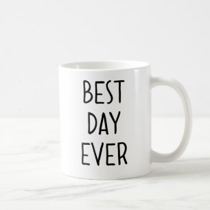 Caneca De Café Melhor Dia De Todos