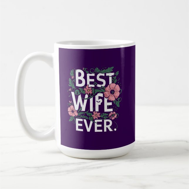 Caneca De Café Melhor esposa de sempre (Esquerda)
