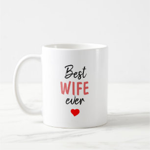 Caneca De Café Melhor Esposa Nunca