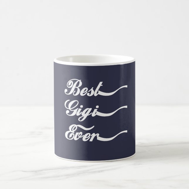 CANECA DE CAFÉ MELHOR. GIGI. NUNCA (Centro)