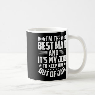 Caneca De Café Melhor Homem Bodas Padrinhos Divertido Noiva Solte