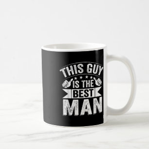 Caneca De Café Melhor Homem Casamento Padrinhos Divertido Noivo F