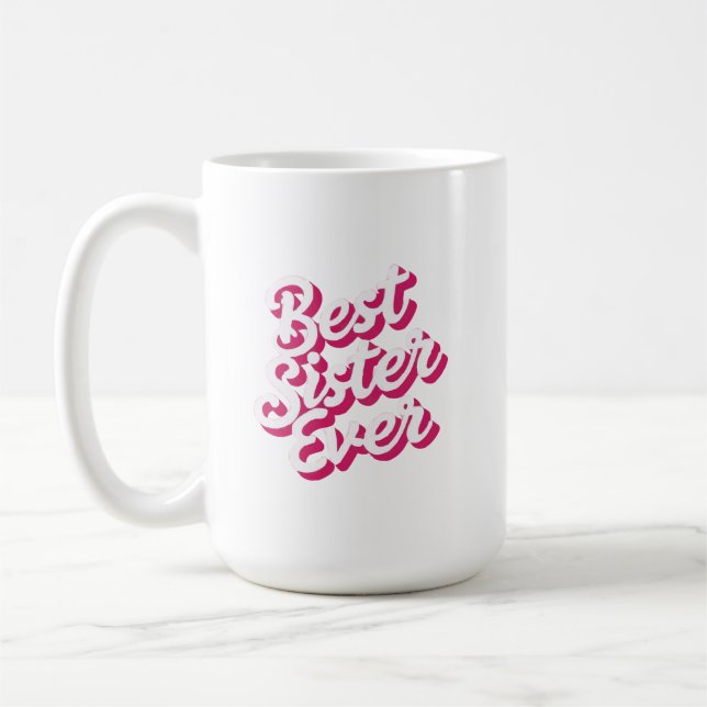 Caneca De Café Melhor Irmã de Todos os Tempos (Esquerda)